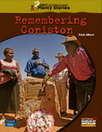 Remembering Coniston