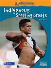 Indigenous Sporting Greats
