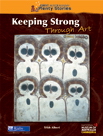Keeping Strong Through Art