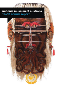 Cover of the National Museum's 2012-13 Annual Report featuring Sugu Mawa mask, 2011, by Alick Tipoti.