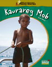 Kaurareg Mob