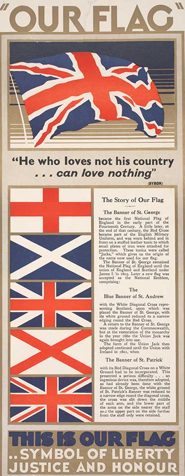 a colour lithograph poster mounted on linen. The poster features the Union Jack, and its flags of origin including the crosses of St George, St Andrews and St Patrick along with associated text.