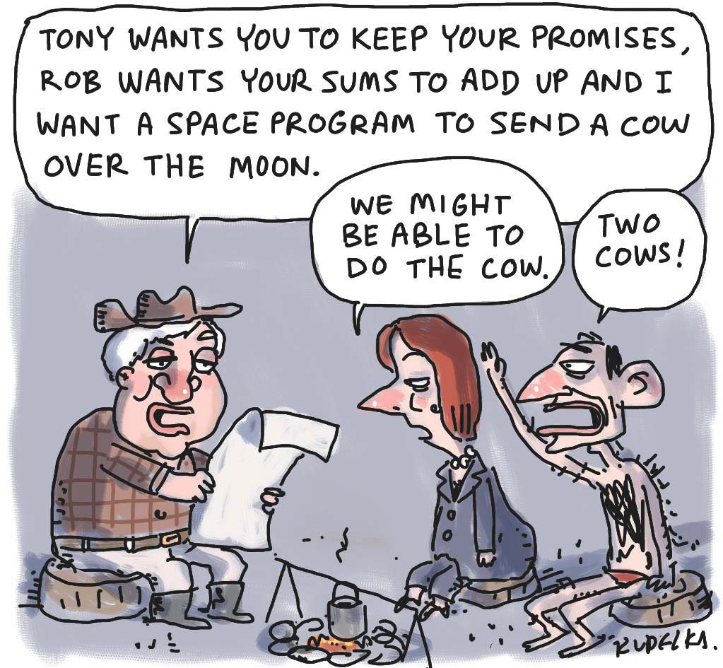 A colour cartoon depicting Bob Katter, Julia Gillard and Tony Abbott sitting around a campfire. There is a billy hung over the fire. Katter wears a brown check shirt, white trousers and cowboy boots. Gillard wears a grey suit. Abbott wears red swimmers. Katter holds a piece of paper and is saying 'Tony wants you to keep your promises, Rob wants your sums to add up and I want a space program to send a cow over the moon.' Gillard says 'We might be able to do the cow.' Abbott has his hand up and is saying 'Two cows!' - click to view larger image