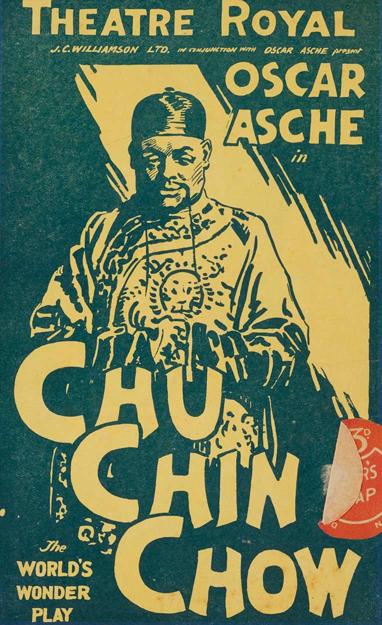 A pamphlet theatre program featuring yellow text on a green background 'THEATRE ROYAL / OSCAR ASCHE IN CHU CHIN CHOW. The WORLD'S WONDER PLAY'. The cover also features a drawing of a man in oriental clothing. - click to view larger image