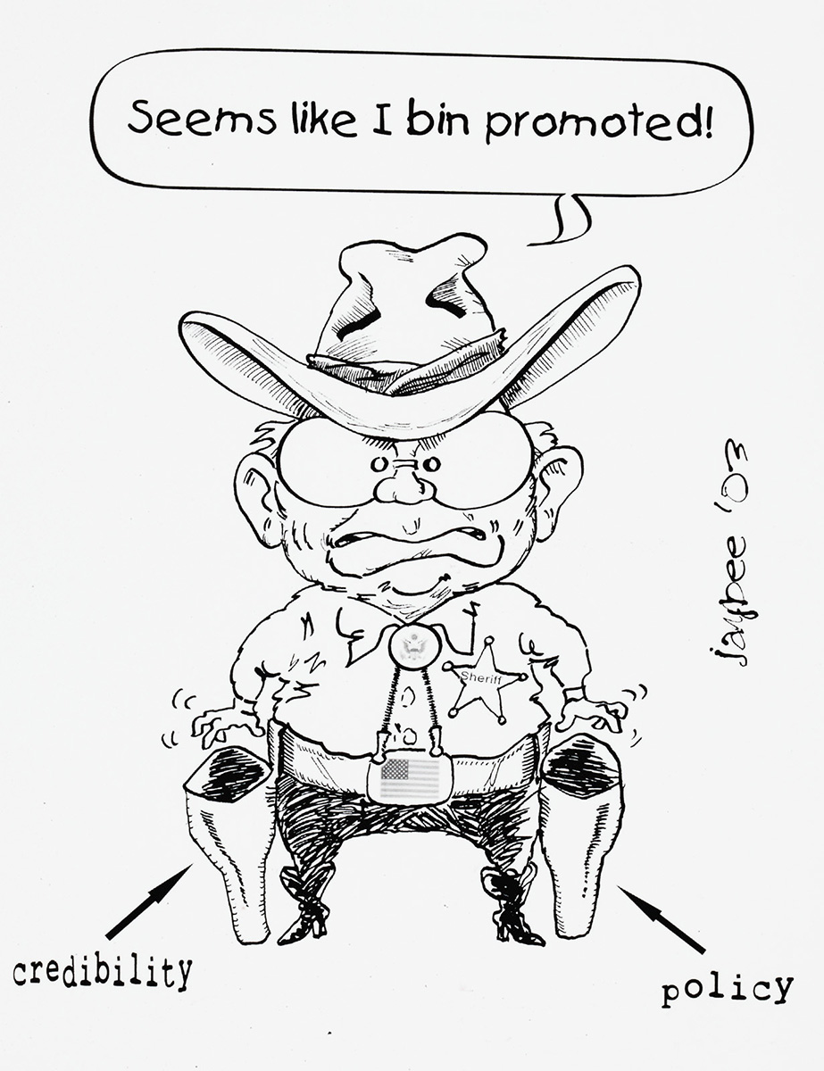 A cartoon of John Howard wearing a sheriff badge, cowboy hat, and two pistol holsters. His belt buckle has an American flag on it. His hands are twitching above the empty holsters, which are labelled 'credibility' and 'policy'. - click to view larger image