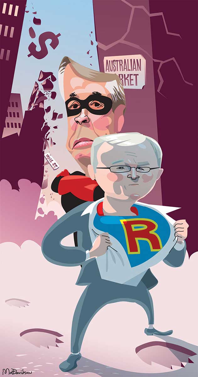 A colour cartoon depicting Kevin Rudd and Wayne Swan as Batman and Robin-style characters. Kevin Rudd stands in front of Wayne Swan, opening his shirt to reveal a blue super hero uniform with a red capital 'R' on the front. Wayne Swan stands behind him in a black and red uniform. He wears a black mask around his eyes. Behind them is a crumbling cityscape. A sign on a cracked wall behind Wayne Swan says 'Australian Market'. In the background a falling sign with 'Wall Street' on it can be seen. Large bear footprints can be seen in the ground underneath Mr Rudd. - click to view larger image