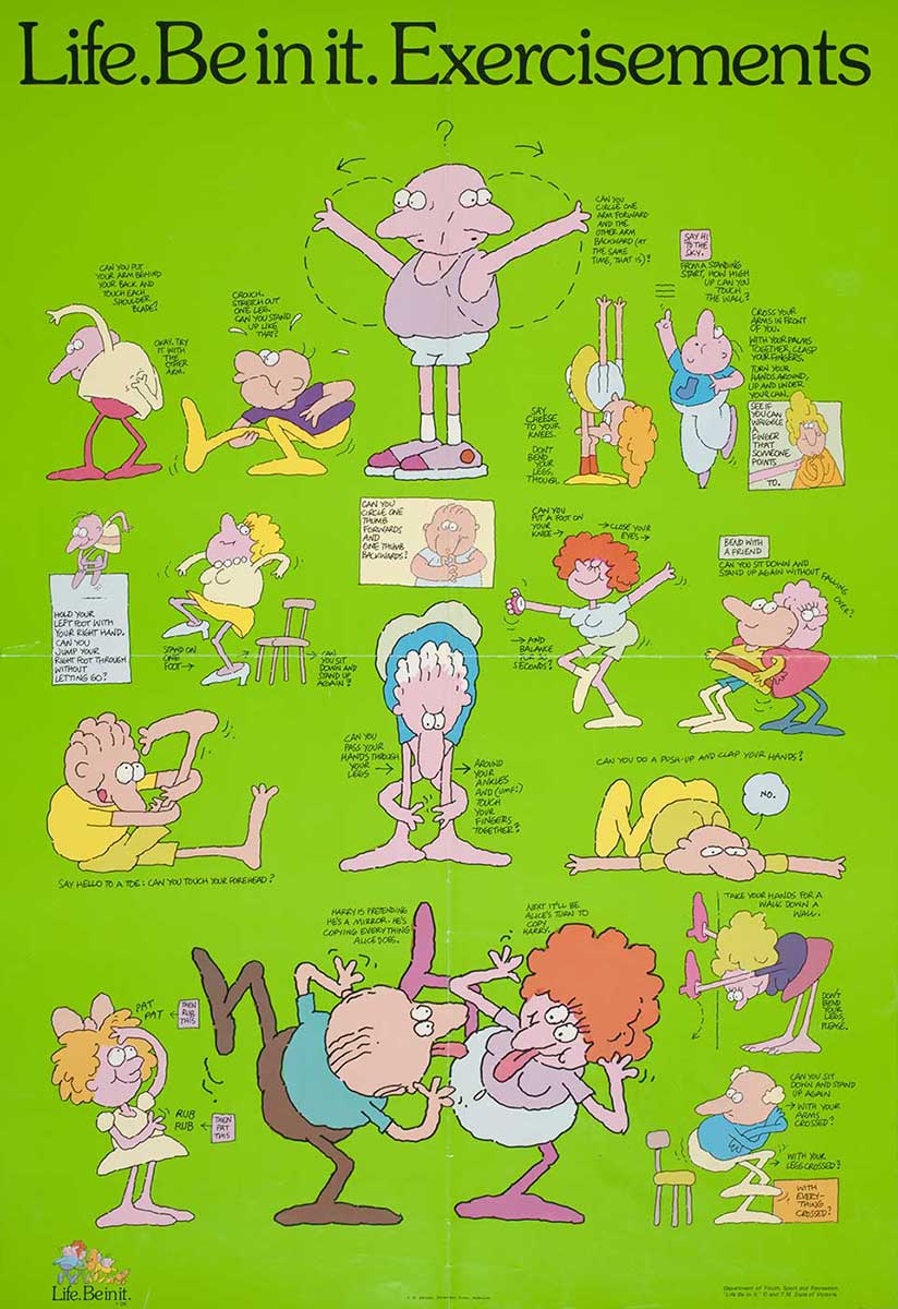 Life. Be in it. poster with text 'Life.Be in it. Exercisements' and a series of animated people performing various exercises. - click to view larger image