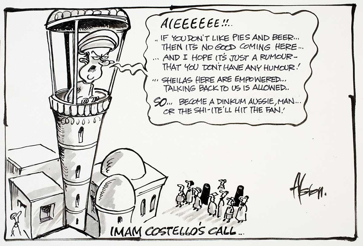 Cartoon of Peter Costello at the top of a Mosque tower, calling out to those beneath about Australian values such as pies and beer, having a sense of humour and empowering women. - click to view larger image