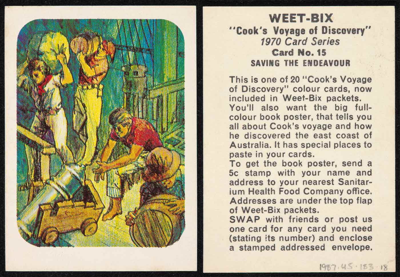 A swap card collected from a Weetbix cereal packet which is numbered 15 from a series of 20. The card features a colour illustration of a sailing crew working on board a ship.Text on the reverse side of the card reads 'WEET-BIX / 