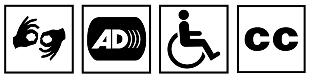 Access symbols: Sign Language Interpretation; Audio Description for TV, Video and Film; The Symbol of Accessibility; Closed Captioning (CC)