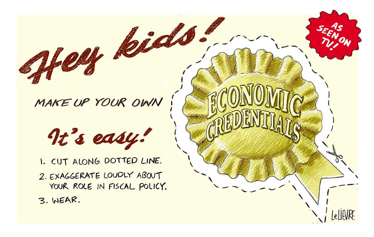 Political cartoon depicting a golden badge. On the badge is written 'Economic Credentials'. Around the badge is a dotted line for cutting out the badge. At the left is written 'Hey kids! Make your own. It's easy! 1. Cut along dotted line. 2. Exaggerate loudly about your role in fiscal policy. 3. Wear.' In the top right corner of the cartoon is written 'As seen on TV!'. - click to view larger image