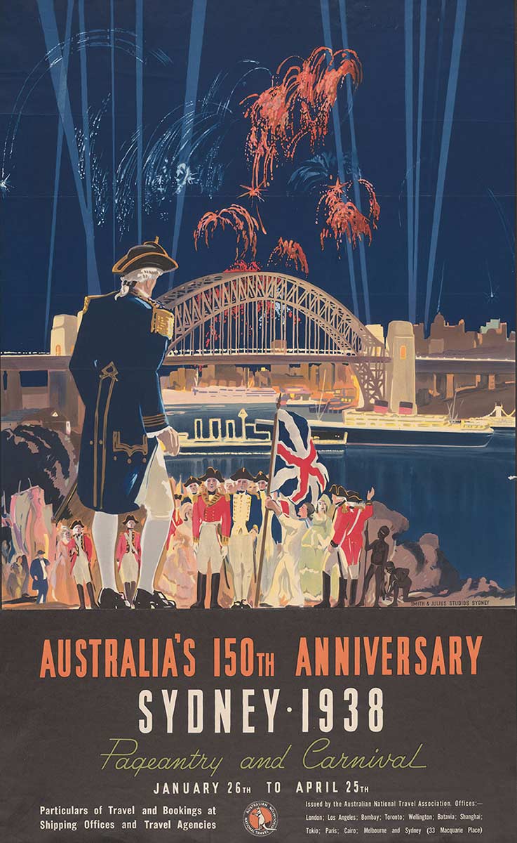 Poster with a dark-blue background showing British soldiers standing to attention under a Union Jack, beside Sydney Harbour. A figure dressed like Captain Cook appears in the left foreground, with his back to the viewer, facing the soldiers. In the background the Sydney Harbour Bridge is visible, with fireworks and spotlights overhead. The text reads: 'Australia's 150th Anniversary Sydney 1938, Pageantry and Carnival, January 26th-April 25th.' - click to view larger image