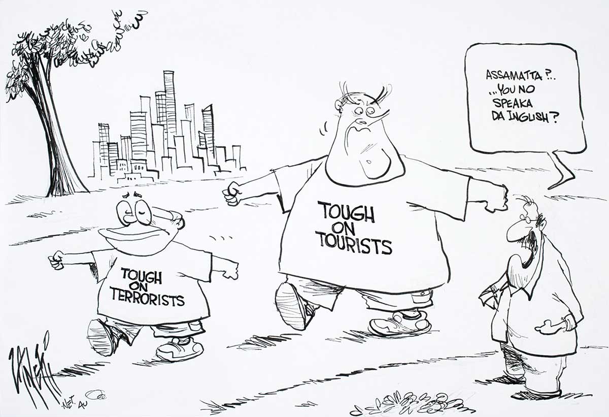 Cartoon of John Howard wearing a t-shirt reading 'Tough on Terrorists', followed by Kim Beazley also wearing a t-shirt that reads 'Tough on Tourists'. A European man asks,