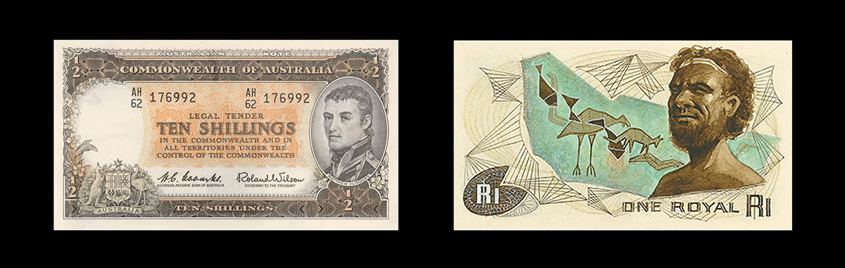 Two bank notes, each worth one Royal. At left the note shows a portrait of a man in military dress, at right it shows the portrait of an Aboriginal man.