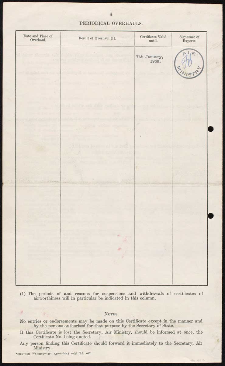 Copy of Page 4 of the Certificate of Airworthiness, titled 'Periodical overhauls', with four columns for details. The far right column includes an initialled Air Ministry stamp. - click to view larger image