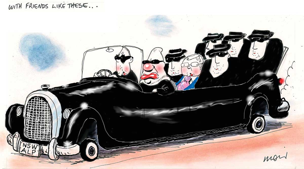 A long black, convertible limousine with the roof down fills the frame of the cartoon. The licence plate on the front of the car says 'NSW ALP'. The car carries seven men, six dressed in black and wearing sunglasses. Kevin Rudd, is jammed into the middle and dressed in a blue suit with a pink tie. Above the car floats the text 'with friends like these ...'. - click to view larger image