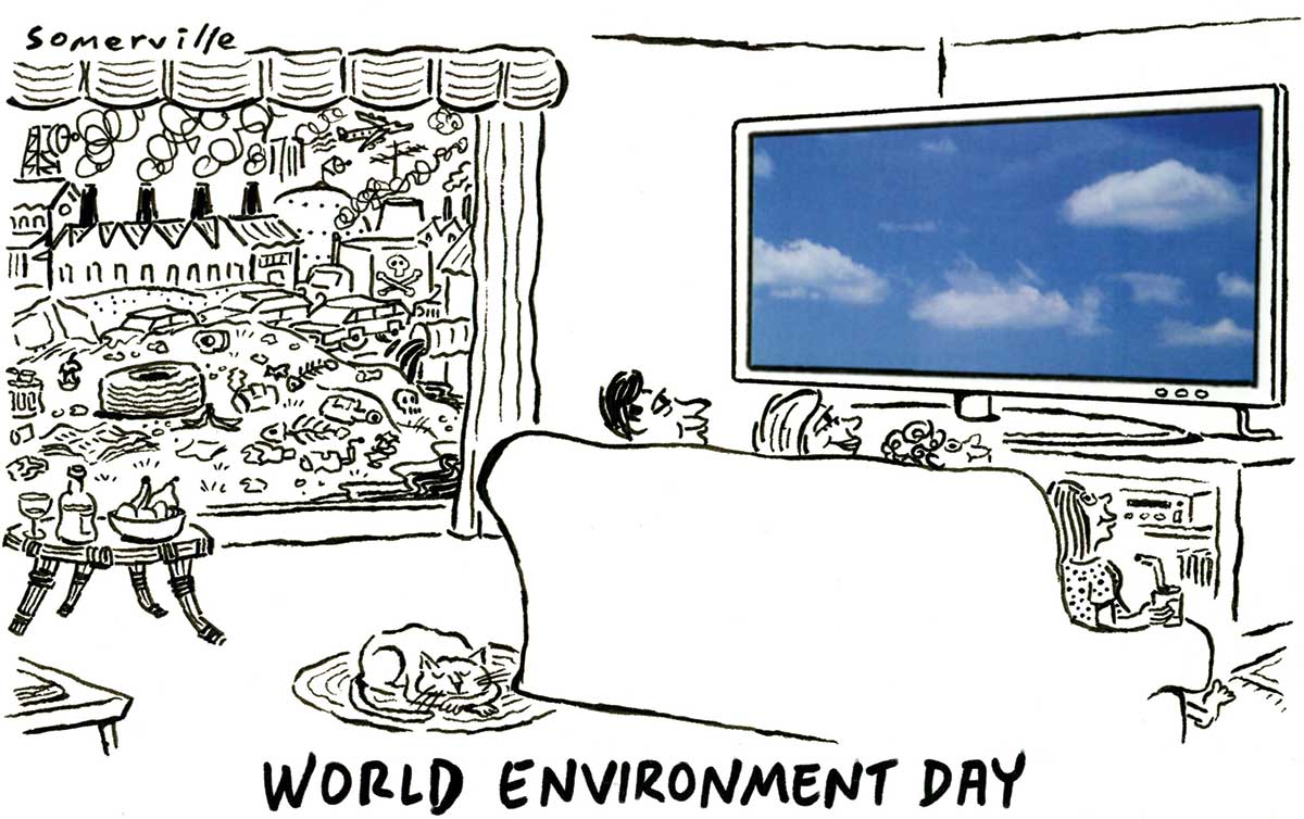 A mother, father and their two children sit on a large lounge to the right of the image facing a giant flat screen TV. On the TV is an image of blue sky and fluffy white clouds. They all smile at the image. To the left is a window. Through it can be seen pollution, rubbish, heavy traffic, a large smoke-belching factory and an airliner in the sky. A cat sleeps peacefully on the floor near the image bottom centre. At the bottom is written 'World Environment Day'. - click to view larger image