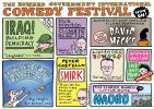 Cartoon in style of promotional poster for 'The Howard Government International Comedy Festival' with acts including Nick Minchin, Climate Sceptic and Peter Costello's Smirk.